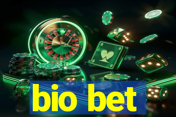 bio bet